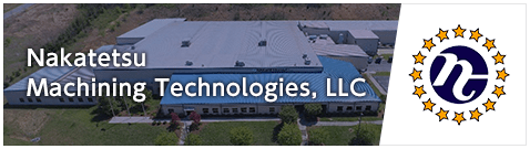  Nakatetsu  Machining Technologies, LLC